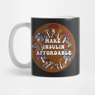 Make Insulin Affordable Mug